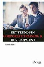 Key Trends in Corporate Training & Development