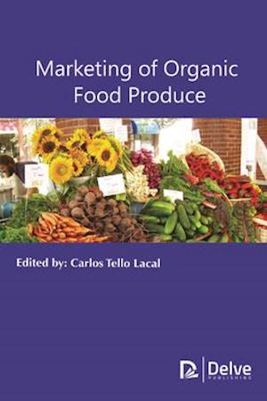 Marketing of Organic Food Produce