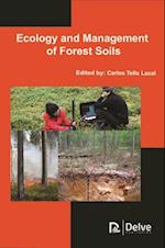 Ecology and Management of Forest Soils