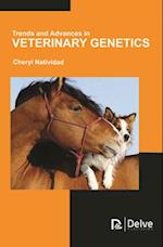 Trends and Advances in Veterinary Genetics