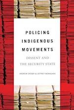 Policing Indigenous Movements
