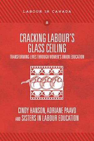 Cracking Labour's Glass Ceiling