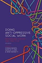 Doing Anti-Oppressive Social Work