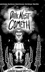 Dark Night Cometh (Hard Cover) 