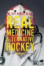 Real Medicine Alternative Hockey