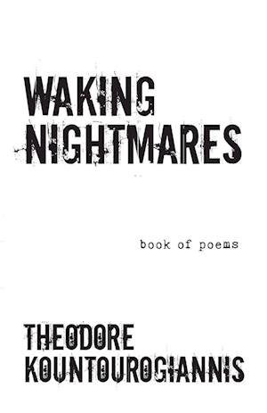 Waking Nightmares