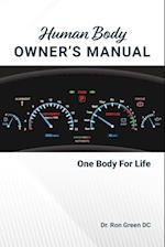 Human Body Owner's Manual