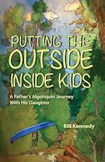 Putting the Outside Inside Kids