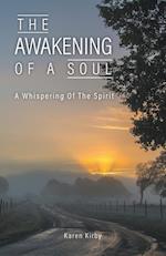 The Awakening Of A Soul