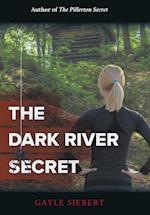 The Dark River Secret