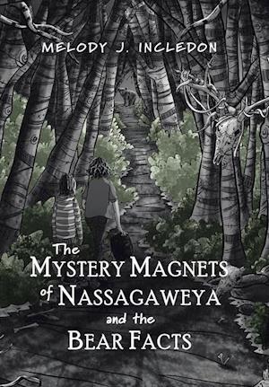 The Mystery Magnets of Nassagaweya and the Bear Facts