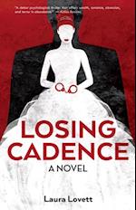 Losing Cadence