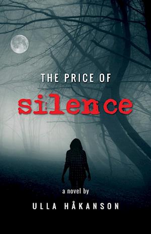 The Price of Silence