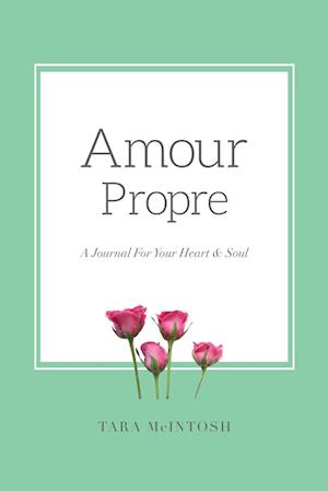 Amour Propre Journal