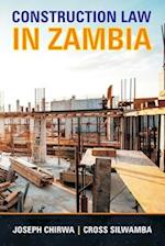 Construction Law In Zambia 