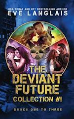 The Deviant Future Collection #1