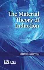 Material Theory of Induction 