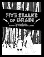 Five Stalks of Grain