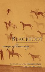 Blackfoot Ways of Knowing