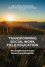 Transforming Social Work Field Education