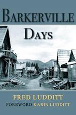 Barkerville Days