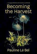 Becoming the Harvest