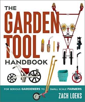 The Garden Tool Handbook