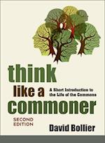 Think Like a Commoner, Second Edition