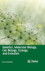 Genetics, Molecular Biology, Cell Biology, Ecology, and Evolution