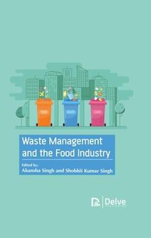 Waste Management and the Food Industry