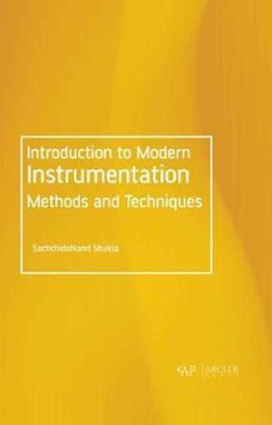 Introduction to Modern Instrumentation Methods and Techniques