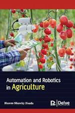 Automation and Robotics in Agriculture