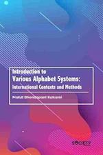 Introduction to Various Alphabet Systems