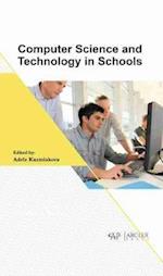 Computer Science and Technology in Schools