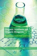 Organic Synthesis and Organic Reagents
