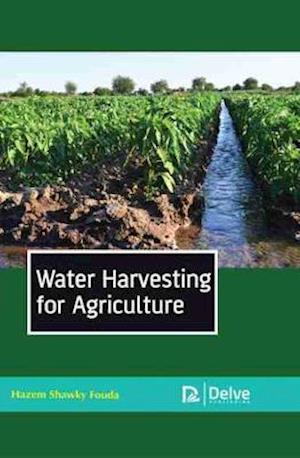 Water Harvesting for Agriculture