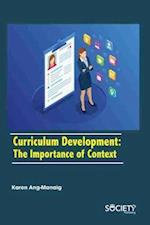 Curriculum Development: The importance of context