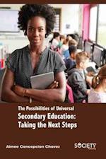 Possibilities of Universal Secondary Education: Taking the next steps