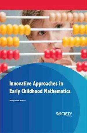 Innovative Approaches in Early Childhood Mathematics