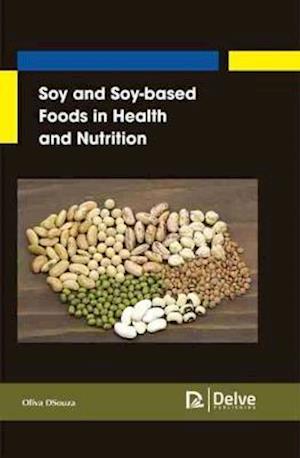 Soy and Soy-based?aFoods in Health and Nutrition