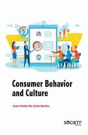 Consumer Behavior and Culture