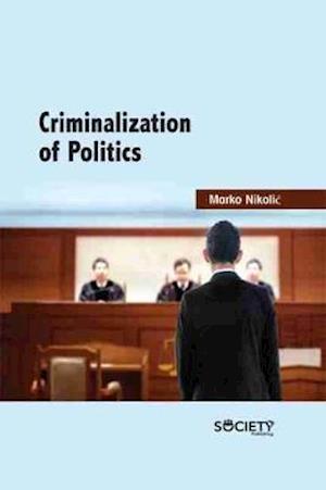 Criminalization of Politics