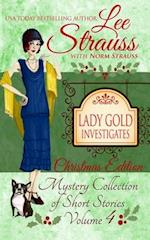 Lady Gold Investigates Volume 4: a Short Read cozy historical 1920s mystery collection 