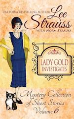 Lady Gold Investigates Volume 6