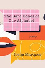 The Bare Bones of Our Alphabet