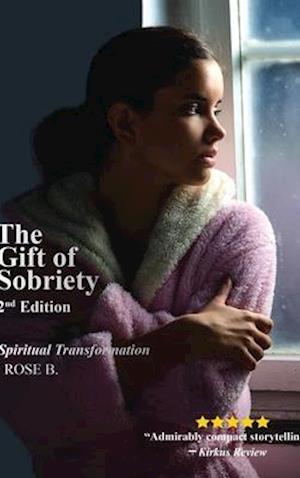 The Gift of Sobriety