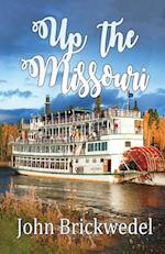 Up The Missouri