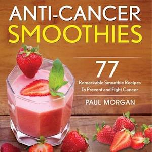 Anti-Cancer Smoothies