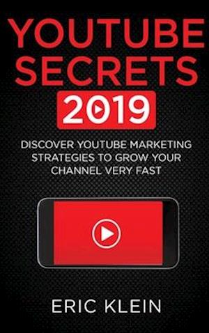 YouTube Secrets 2019