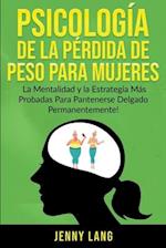 Psicología de la Pérdida de Peso Para Mujeres